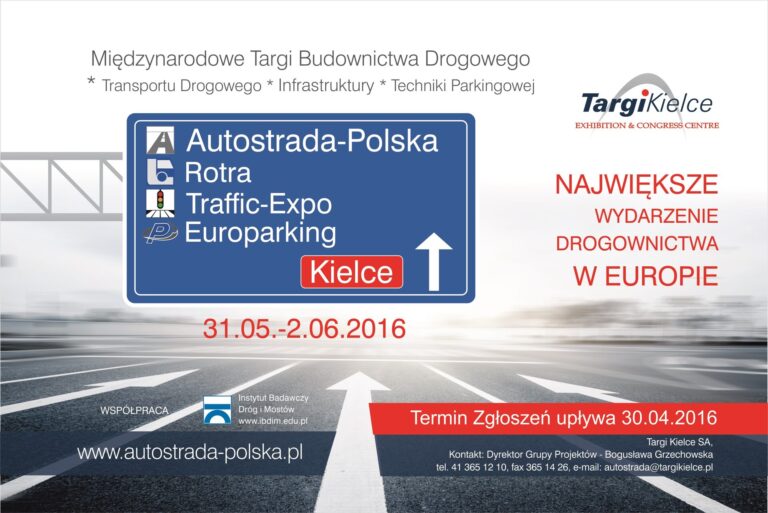 XXII MIĘDZYNARODOWE TARGI BUDOWNICTWA DROGOWEGO AUTOSTRADA-POLSKA