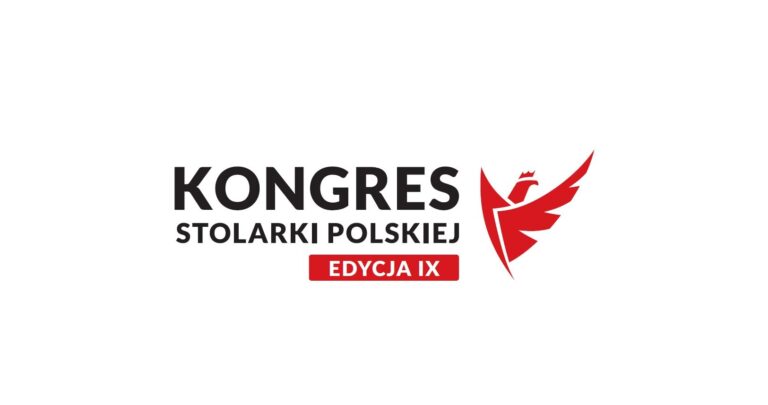 KONGRES STOLARKI POLSKIEJ PO RAZ KOLEJNY WPŁYNIE NA PRZYSZŁOŚĆ BRANŻY?