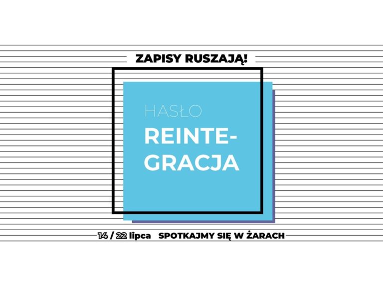SPOTKAJMY SIĘ W ŻARACH – REINTEGRACJA