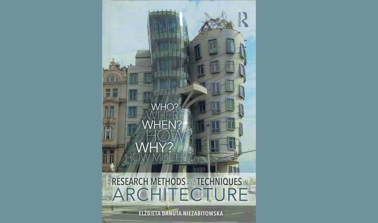 RESEARCH METHODS AND TECHNIQUES IN ARCHITECTURE (2018) ROUTLEDGE