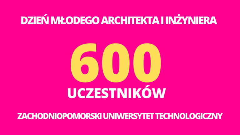 DZIEŃ MŁODEGO ARCHITEKTA I INŻYNIERA