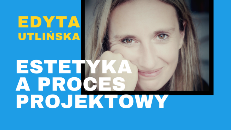 ESTETYKA A PROCES PROJEKTOWY