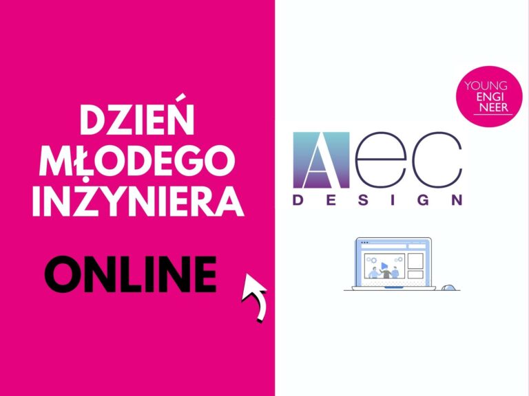 DMI ONLINE Z FIRMĄ AEC DESIGN – WEBINARIA Z ZAKRESU ARCHITEKTURY, INŻYNIERII I BUDOWNICTWA