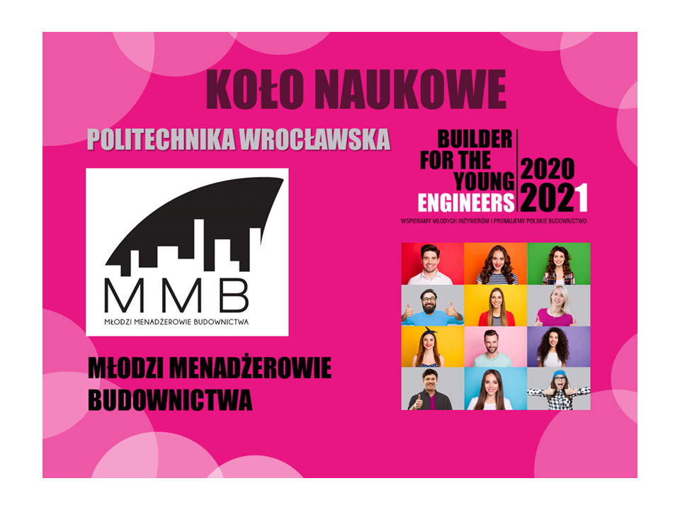 MŁODZI MENADŻEROWIE BUDOWNICTWA – POLITECHNIKA WROCŁAWSKA