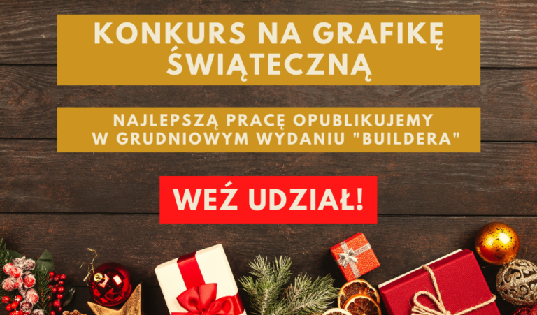 KONKURS „ŚWIĄTECZNA GRAFIKA DLA BUILDERA”