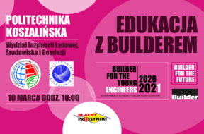 EDUKACJA Z BUILDEREM, PRUSZYŃSKI KOSZALIN