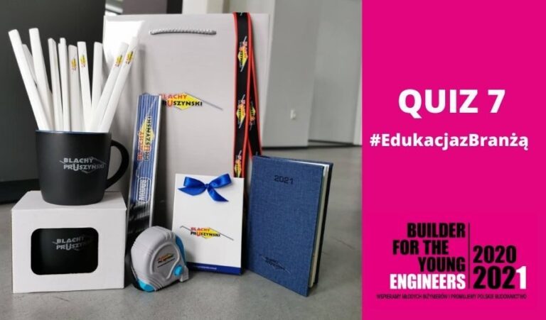 QUIZ 7 #EDUKACJAZBRANŻĄ