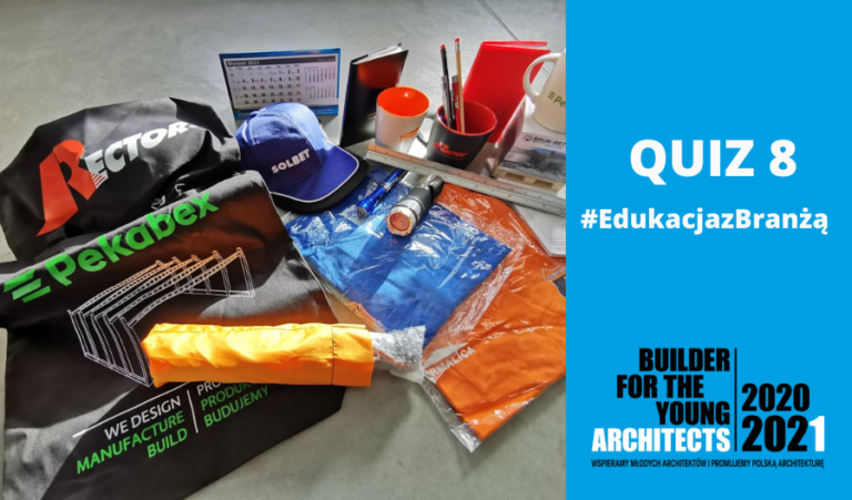 QUIZ 8 #EDUKACJAZBRANŻĄ