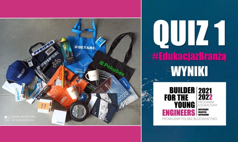 WYNIKI QUIZU 1 – EDUKACJA Z BRANŻĄ