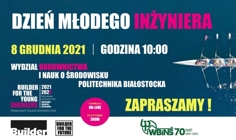 DZIEŃ MŁODEGO INŻYNIERA NA POLITECHNICE BIAŁOSTOCKIEJ