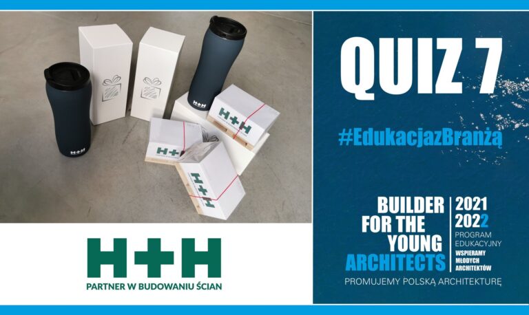 QUIZ 7 – #EDUKACJA Z BRANŻĄ