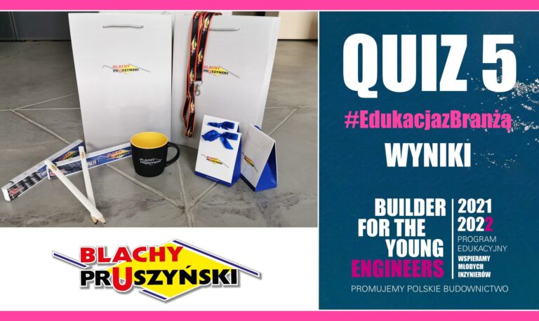 WYNIKI QUIZU 5 – #EDUKACJA Z BRANŻĄ