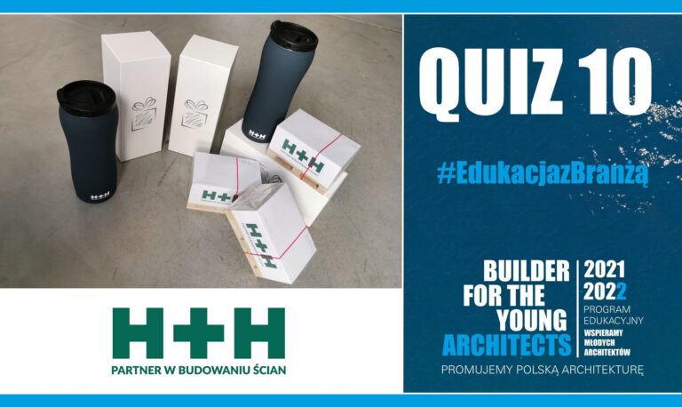 QUIZ 10 – #EDUKACJA Z BRANŻĄ