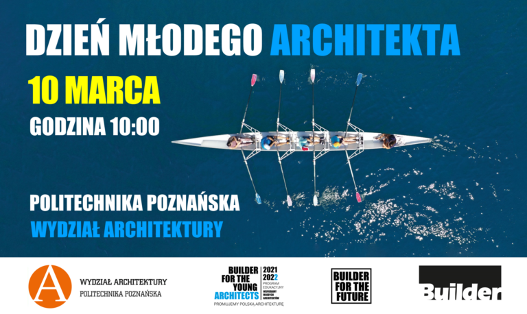 DZIEŃ MŁODEGO ARCHITEKTA – POLITECHNIKA POZNAŃSKA