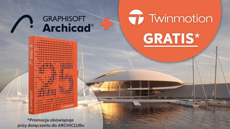 Promocja Archicad 25 w pakiecie z Twinmotion 2022