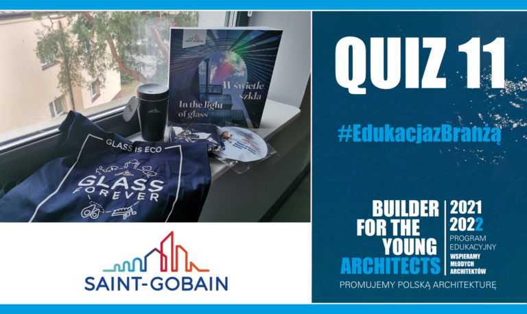 QUIZ 11 – #EDUKACJA Z BRANŻĄ