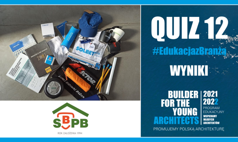 WYNIKI QUIZU 12 – #EDUKACJA Z BRANŻĄ