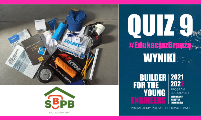 WYNIKI QUIZU 9 – EDUKACJA Z BRANŻĄ