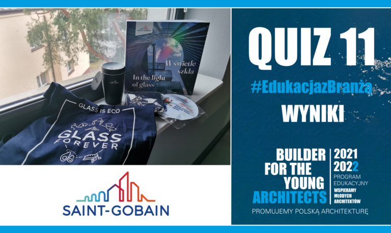 WYNIKI QUIZU 11 – #EDUKACJA Z BRANŻĄ