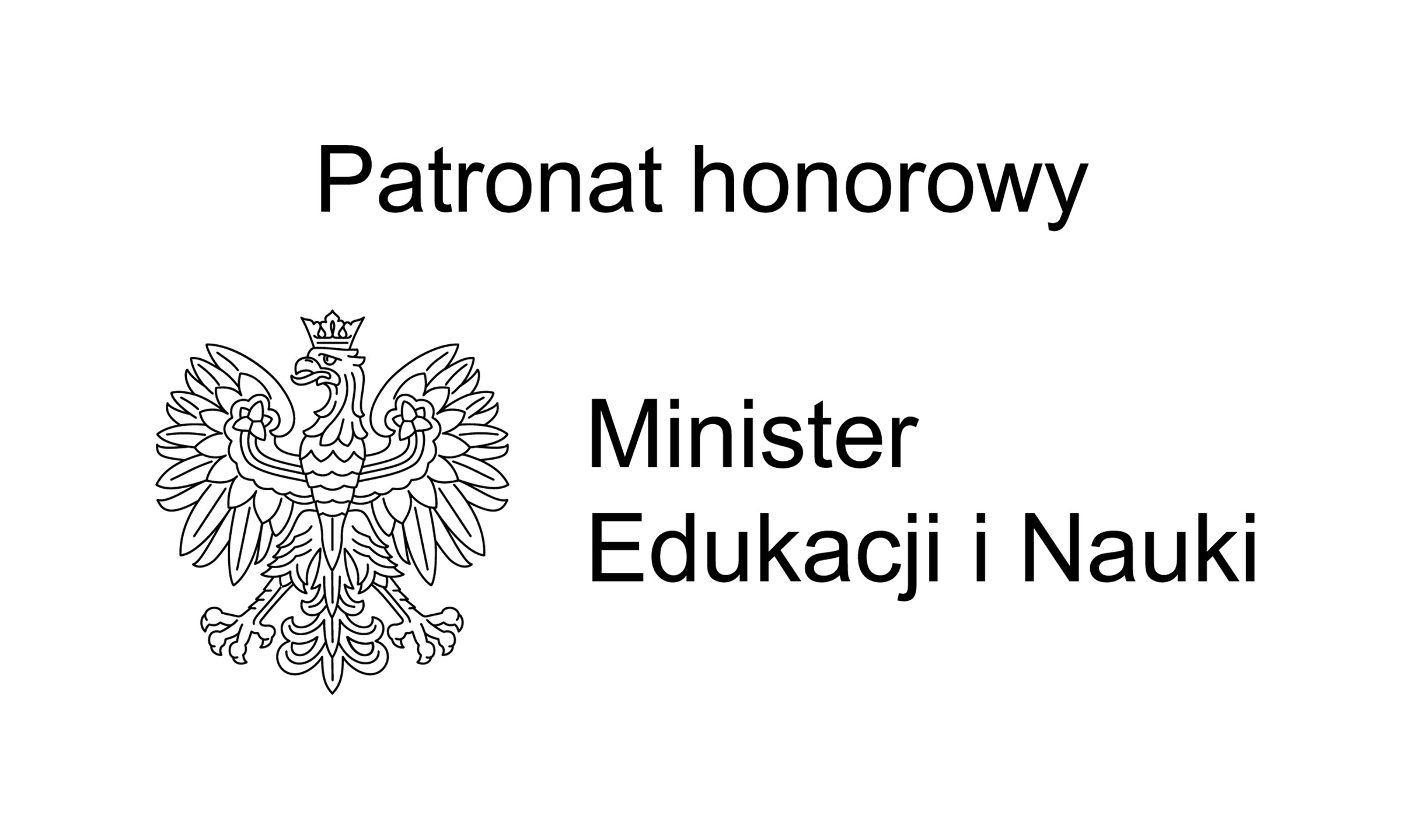 Ministerstwo Edukacji i Nauki - patronat
