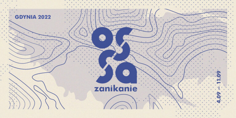 Warsztaty OSSA Gdynia 2022 Zanikanie 4-11.09.2022