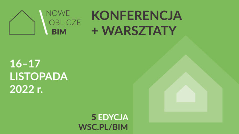 5. edycja konferencji Nowe Oblicze BIM 2022