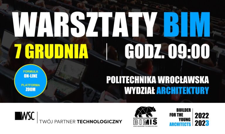 WARSZTATY BIM Z WSC Witold Szymanik – 7 GRUDNIA