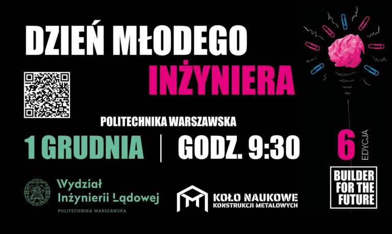 JUŻ 1 GRUDNIA – DZIEŃ MŁODEGO INŻYNIERA NA POLITECHNICE WARSZAWSKIEJ