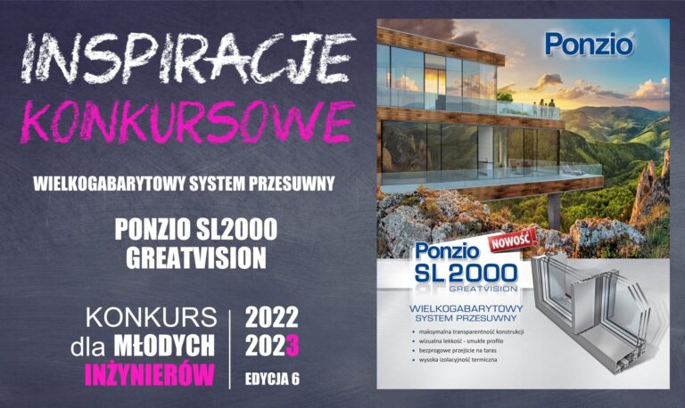 PONZIO SL2000 GREATVISION – INSPIRACJE KONKURSOWE KDMI