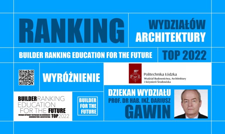 WYRÓŻNIENIE W RANKINGU WYDZIAŁÓW ARCHITEKTURY – BUILDER RANKING EDUCATION FOR THE FUTURE TOP 2022