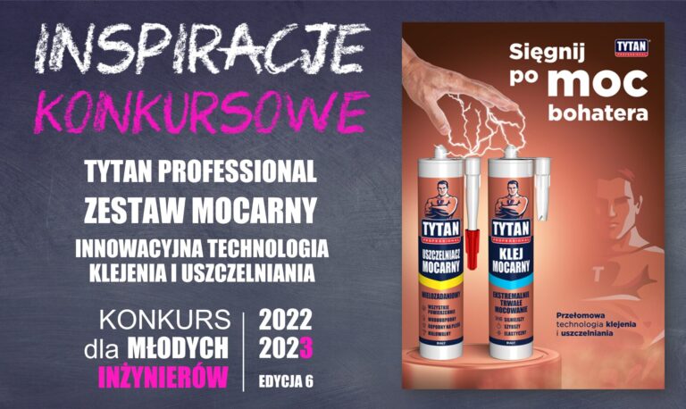 ZESTAW MOCARNY UNIWERSALNY KLEJ I USZCZELNIACZ TYTAN PROFESSIONAL – INSPIRACJE KONKURSOWE KDMI