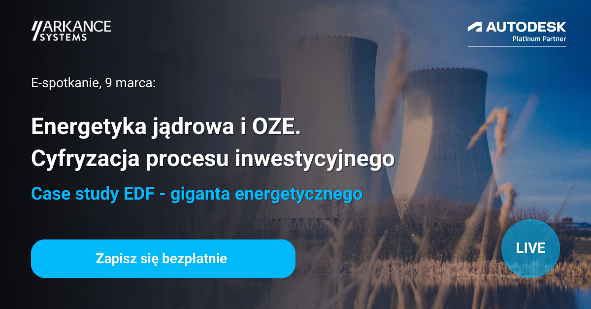 Energetyka jądrowa i OZE. Cyfryzacja procesu inwestycyjnego