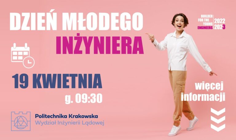 DZIEŃ MŁODEGO INŻYNIERA NA POLITECHNICE KRAKOWSKIEJ