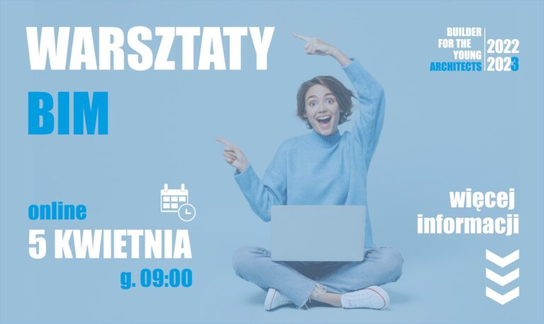 WARSZTATY BIM: WYKORZYSTANIE MODELI IFC WE WSPÓŁPRACY I KOORDYNACJI MIĘDZYBRANŻOWEJ