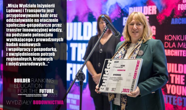 WYRÓŻNIENIE W RANKINGU WYDZIAŁÓW BUDOWNICTWA 2023 – POLITECHNIKA POZNAŃSKA