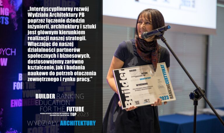 WYRÓŻNIENIE W RANKINGU WYDZIAŁÓW ARCHITEKTURY 2023 – POLITECHNIKA BIAŁOSTOCKA