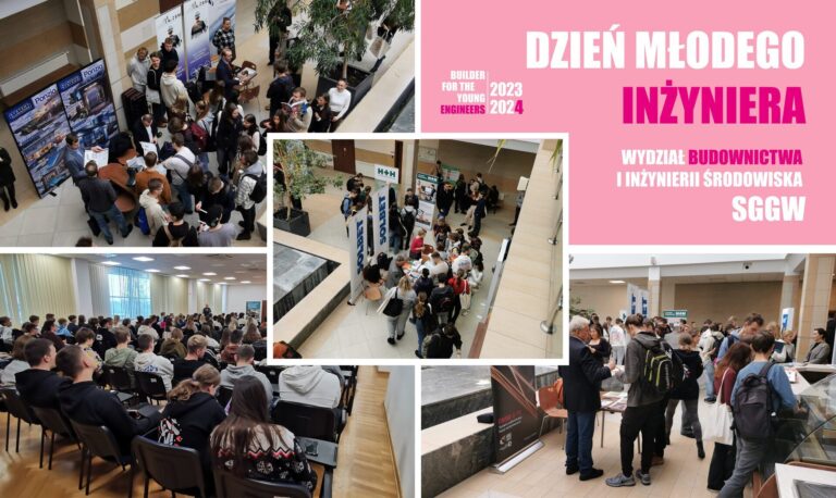 ZA NAMI DZIEŃ MŁODEGO INŻYNIERA NA SGGW W WARSZAWIE