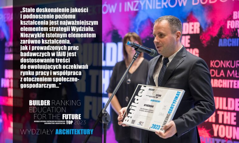 WYRÓŻNIENIE W RANKINGU WYDZIAŁÓW ARCHITEKTURY 2023 – POLITECHNIKA ŁÓDZKA