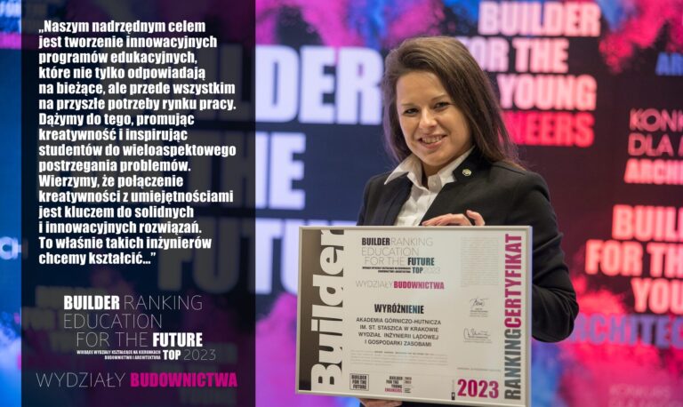 WYRÓŻNIENIE W RANKINGU WYDZIAŁÓW BUDOWNICTWA 2023 – AKADEMIA GÓRNICZO-HUTNICZA W KRAKOWIE