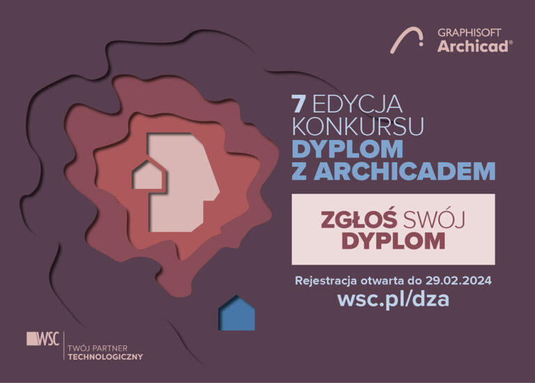 Dyplom z Archicadem 2023/2024 – rejestracja została otwarta!