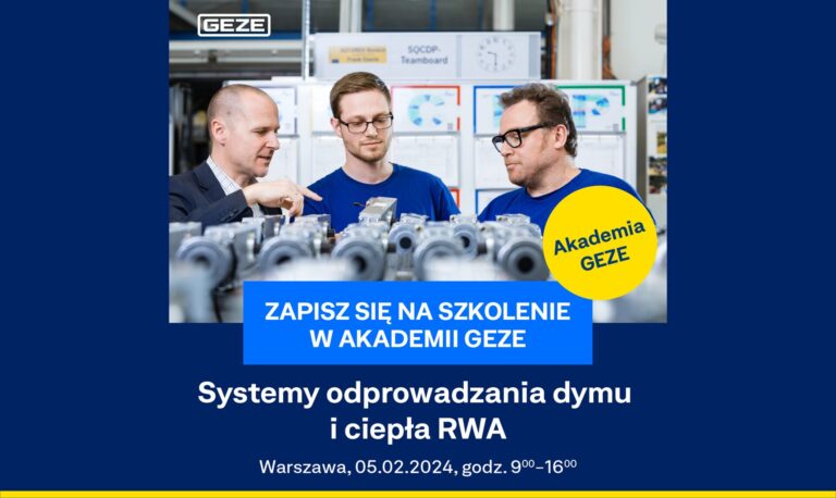 SZKOLENIA GEZE POLSKA: ODKRYJ NOWOŚCI SYSTEMÓW RWA NA WARSZTATACH W WARSZAWIE!