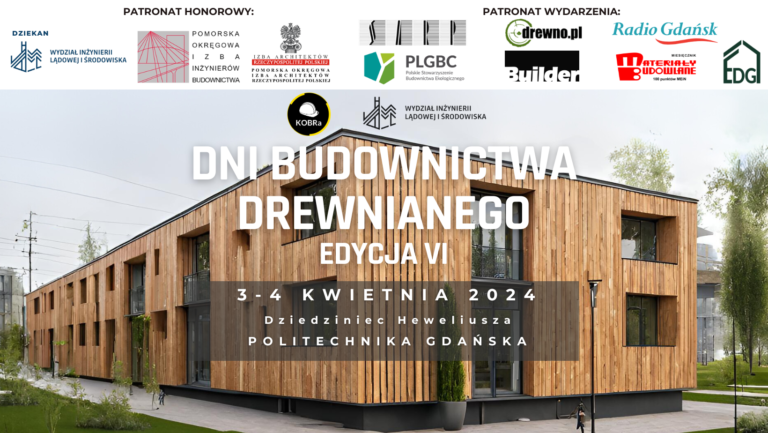 Kolejna, VI edycja Dni Budownictwa Drewnianego już kwietniu!