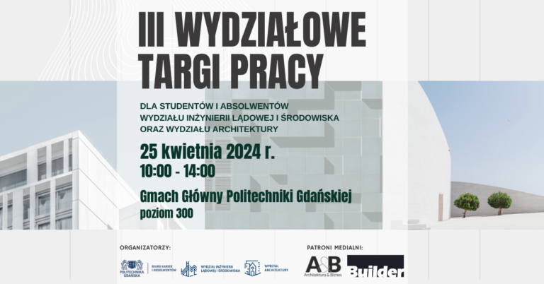 III Wydziałowe Targi Pracy na Politechnice Gdańskiej