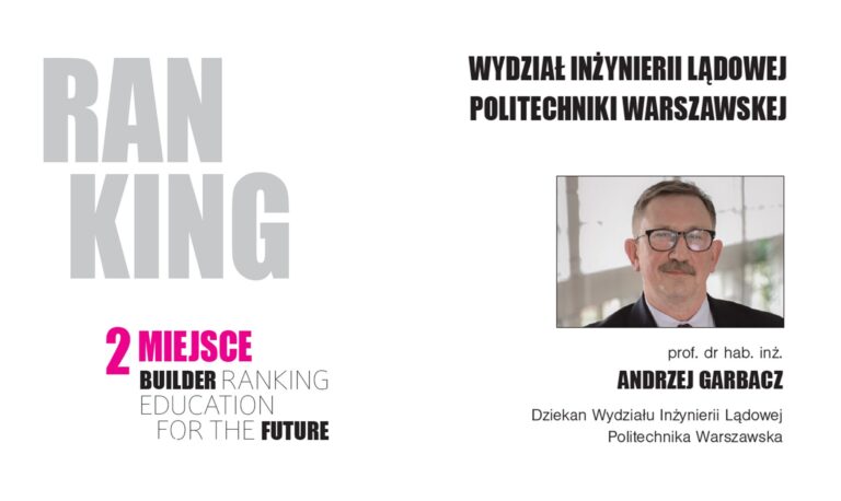 II MIEJSCE W RANKINGU WYDZIAŁÓW BUDOWNICTWA 2024 – POLITECHNIKA WARSZAWSKA