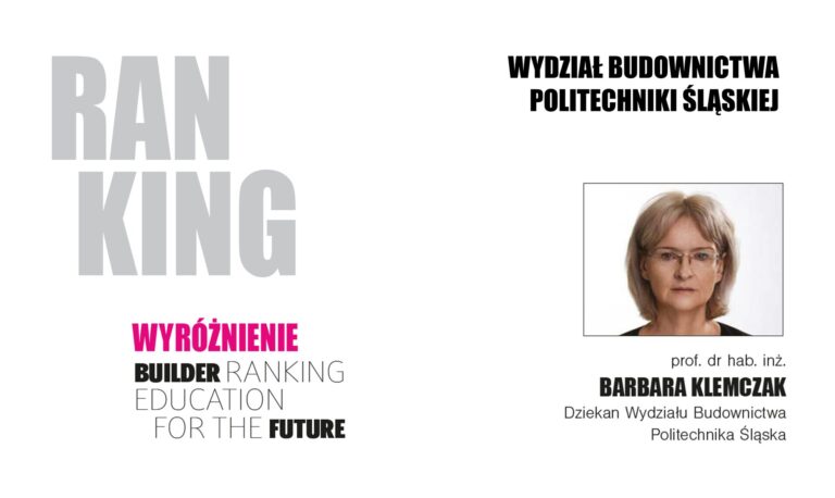 WYRÓŻNIENIE W RANKINGU WYDZIAŁÓW BUDOWNICTWA 2024 – POLITECHNIKA ŚLĄSKA