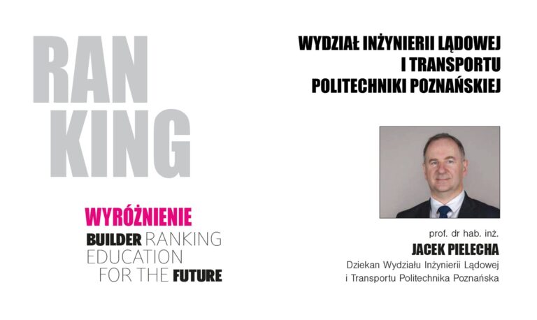 WYRÓŻNIENIE W RANKINGU WYDZIAŁÓW BUDOWNICTWA 2024 – POLITECHNIKA POZNAŃSKA
