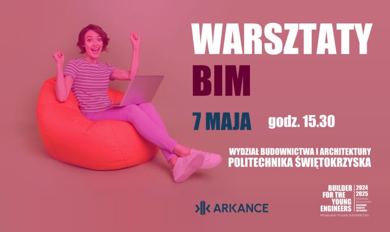 WARSZTATY BIM – 7 MAJA 2025 R., GODZ. 15.30