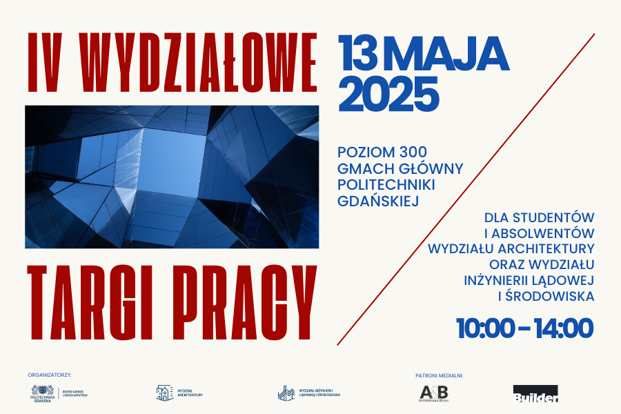IV Wydziałowe Targi Pracy na Politechnice Gdańskiej
