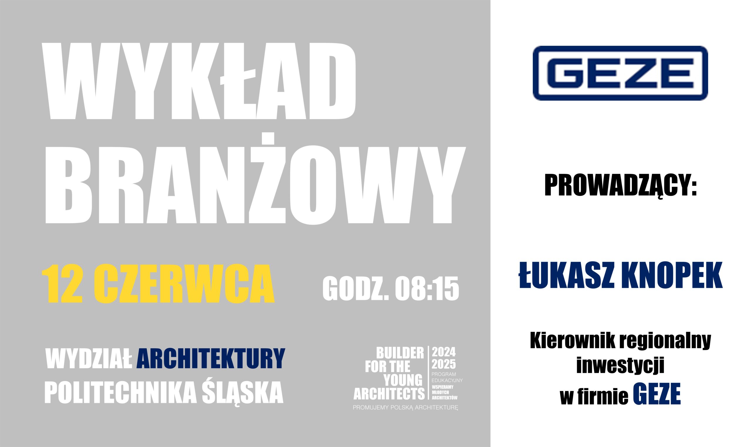 WYKŁAD BRANŻOWY GEZE – JUŻ 12 CZERWCA NA POLTIECHNICE ŚLĄSKIEJ