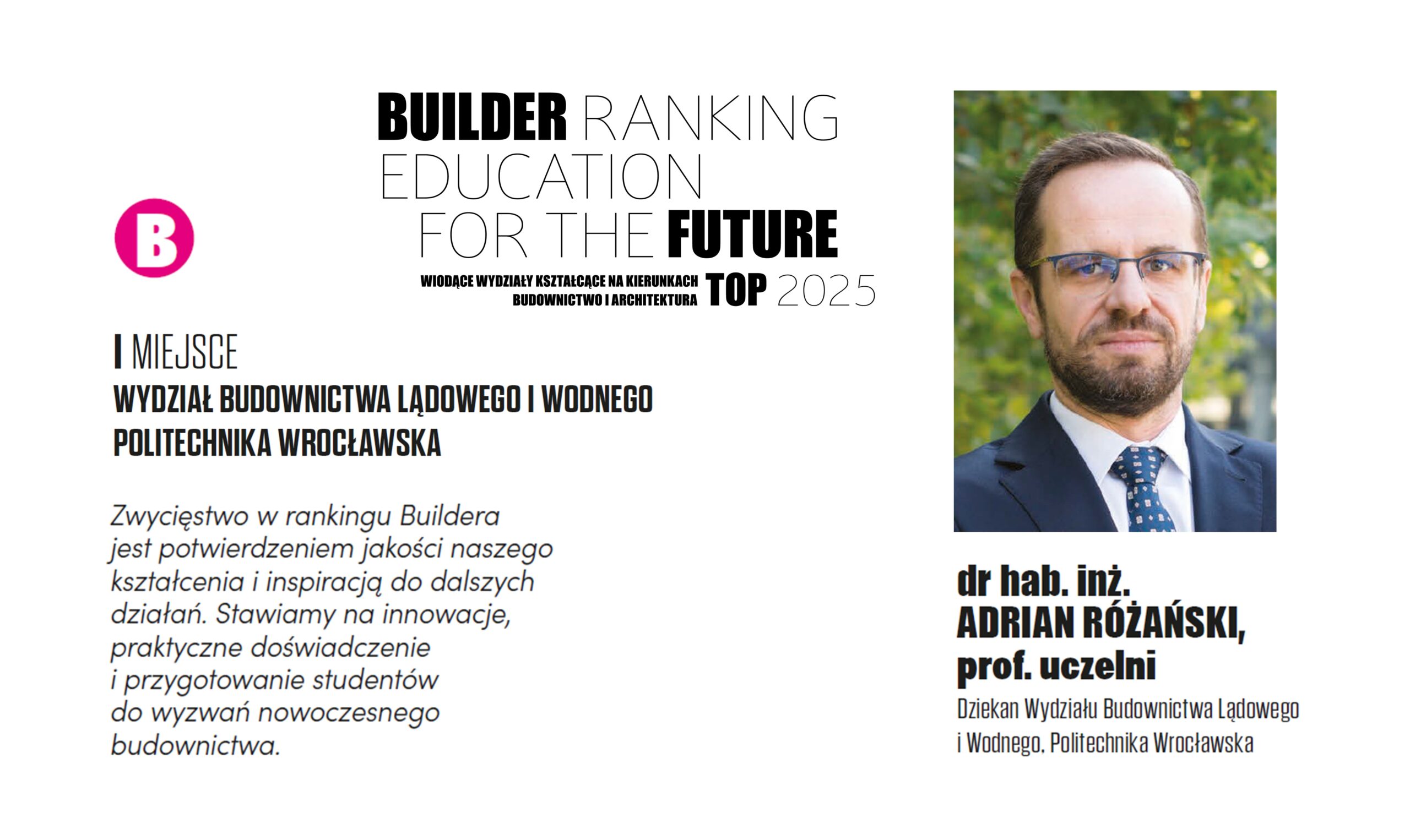 I MIEJSCE W RANKINGU WYDZIAŁÓW BUDOWNICTWA 2025 – POLITECHNIKA WROCŁAWSKA